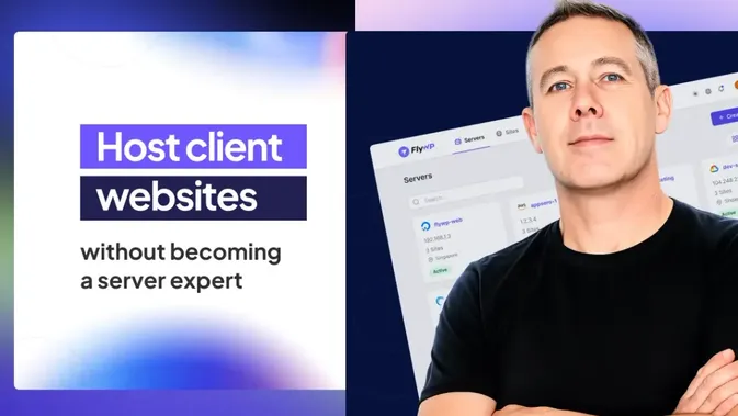 Host client websites without becoming a server expert — FlyWP overview video