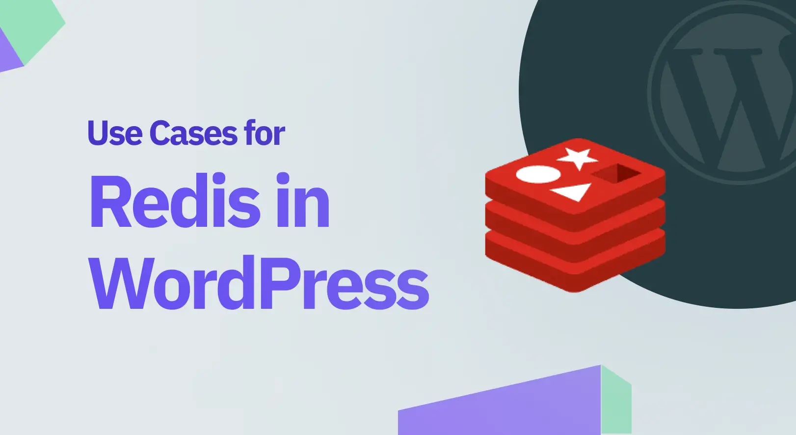 Use Cases For Redis In WordPress