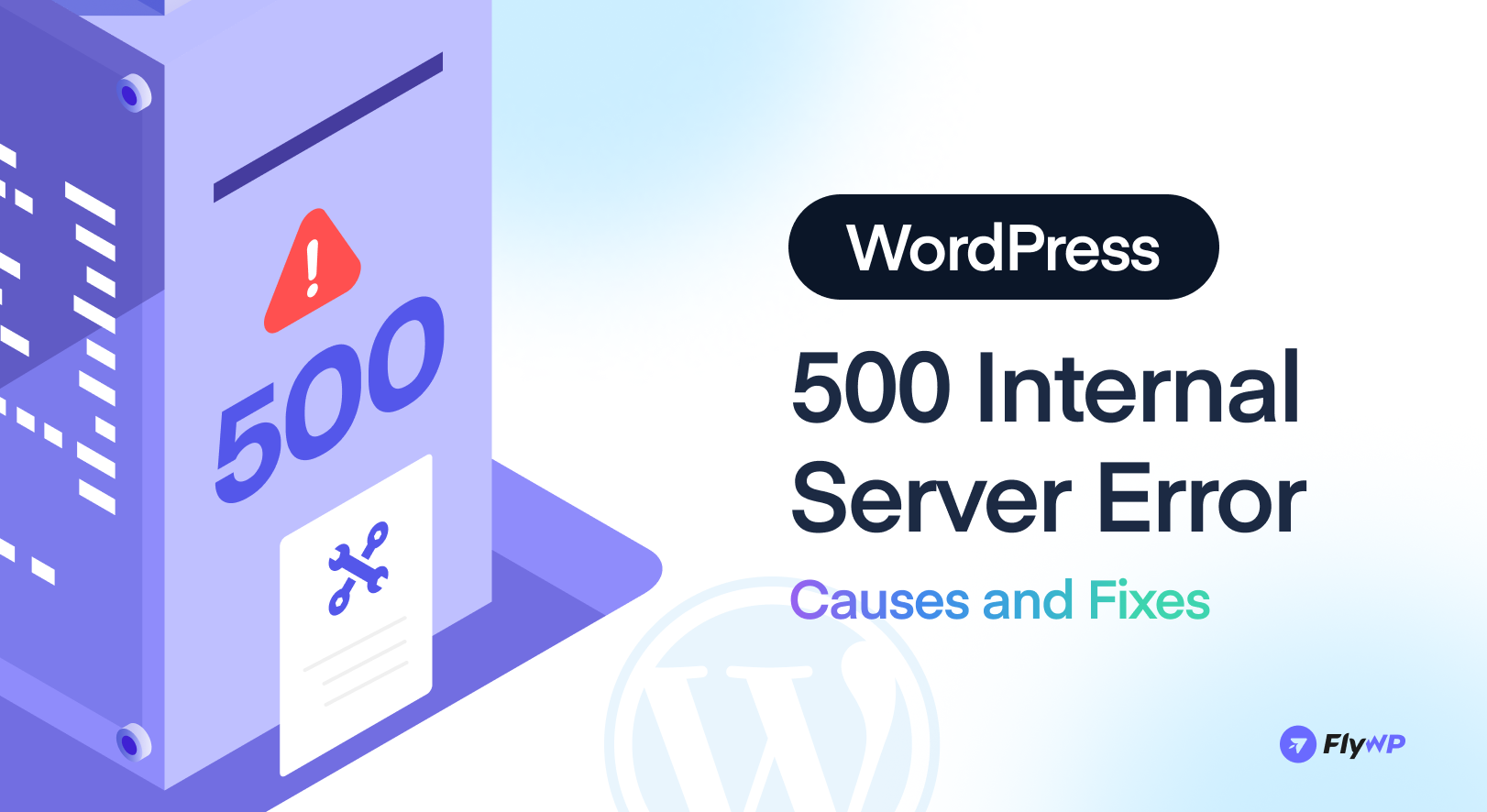 Wordpress 500 internal server error causes and fixes