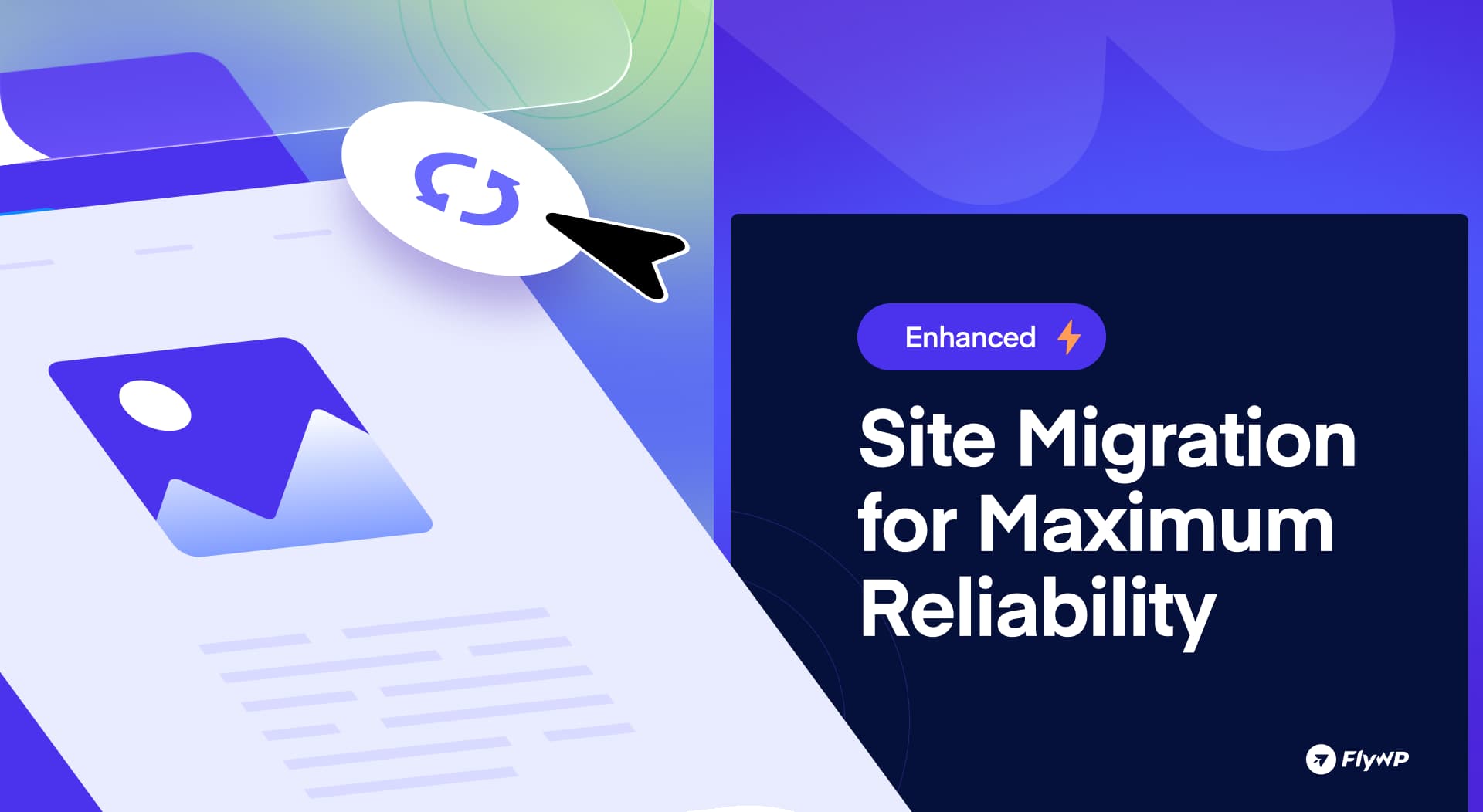 Enhanced Site Migration for Maximum Reliability