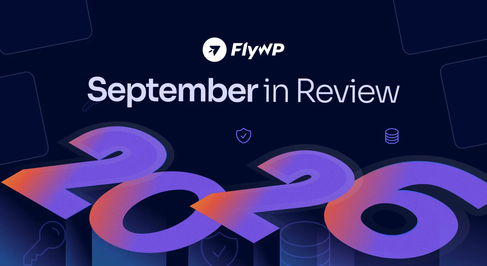 FlyWP September 2026 in Review